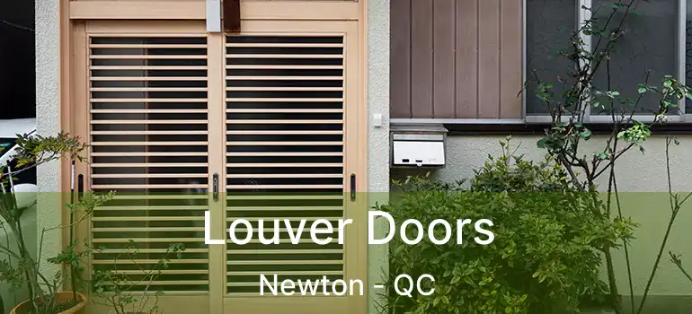  Louver Doors Newton - QC