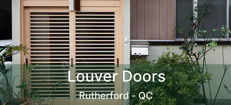  Louver Doors Rutherford - QC