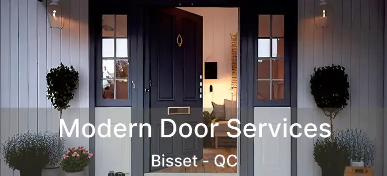  Modern Door Services Bisset - QC
