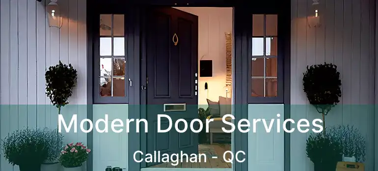  Modern Door Services Callaghan - QC