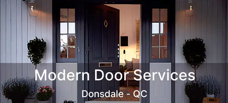  Modern Door Services Donsdale - QC