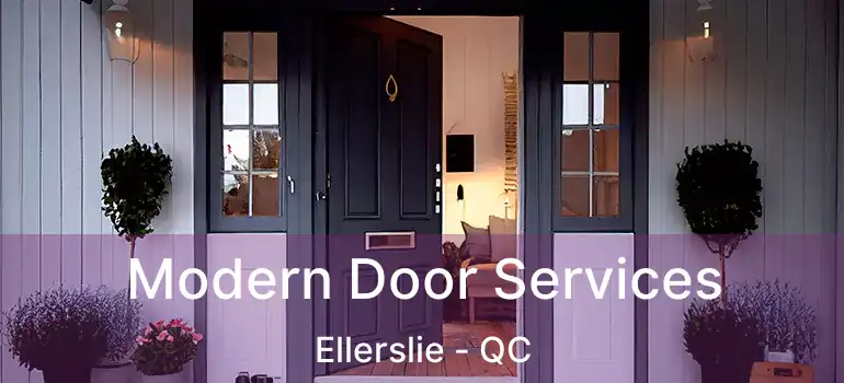  Modern Door Services Ellerslie - QC