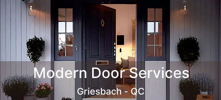  Modern Door Services Griesbach - QC
