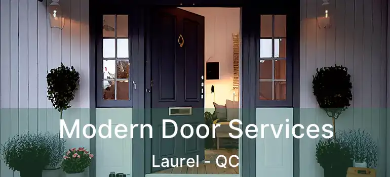  Modern Door Services Laurel - QC