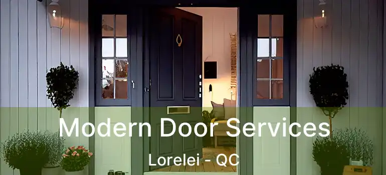  Modern Door Services Lorelei - QC