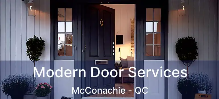  Modern Door Services McConachie - QC