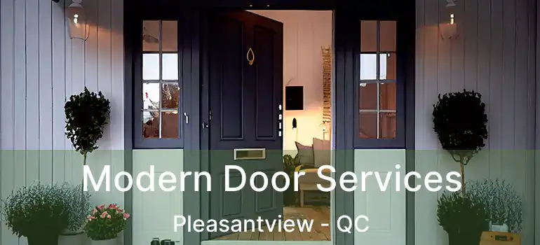  Modern Door Services Pleasantview - QC
