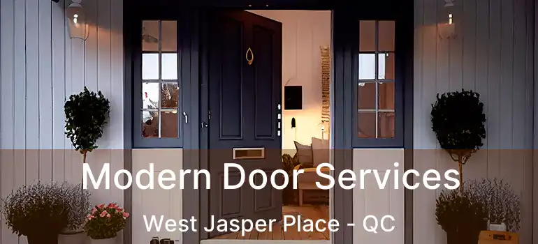  Modern Door Services West Jasper Place - QC