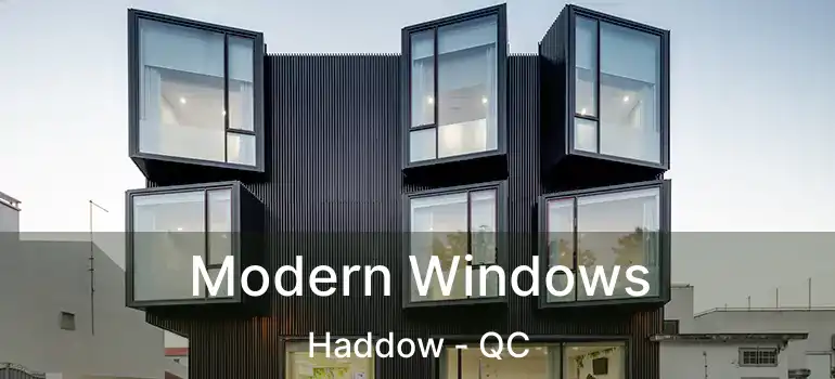  Modern Windows Haddow - QC
