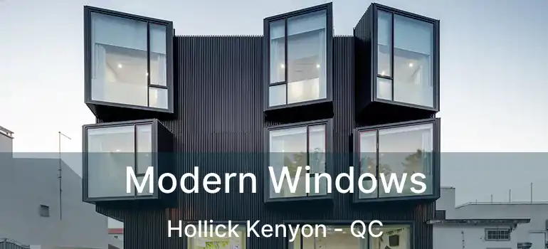  Modern Windows Hollick Kenyon - QC