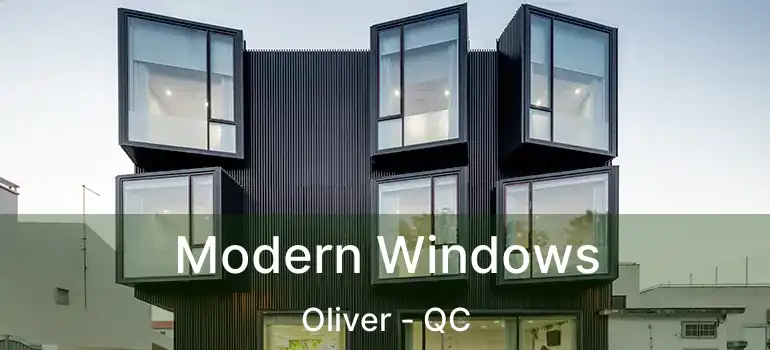  Modern Windows Oliver - QC