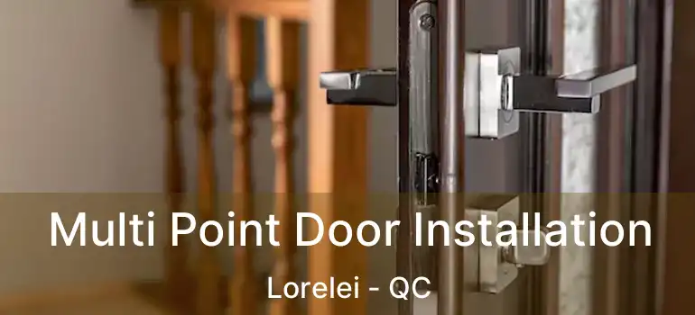  Multi Point Door Installation Lorelei - QC