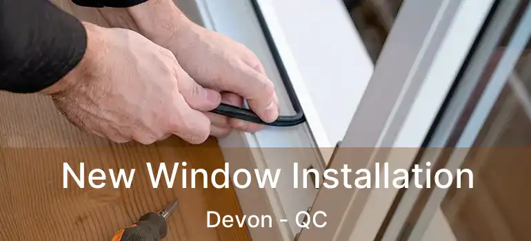  New Window Installation Devon - QC