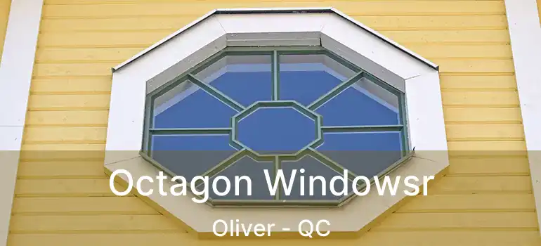  Octagon Windowsr Oliver - QC
