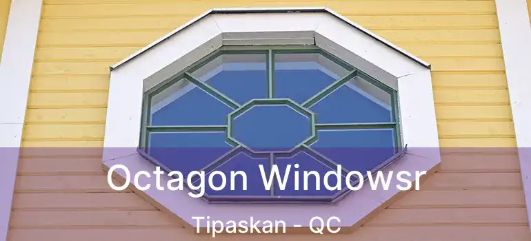  Octagon Windowsr Tipaskan - QC