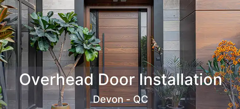  Overhead Door Installation Devon - QC