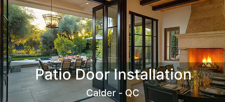  Patio Door Installation Calder - QC