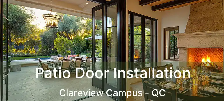  Patio Door Installation Clareview Campus - QC