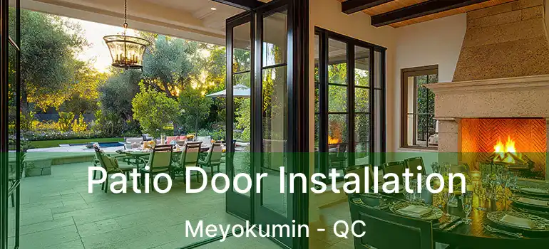  Patio Door Installation Meyokumin - QC