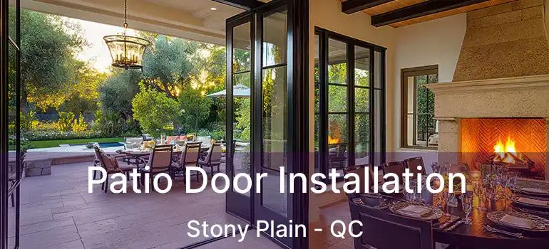  Patio Door Installation Stony Plain - QC