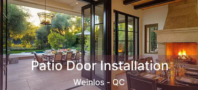  Patio Door Installation Weinlos - QC
