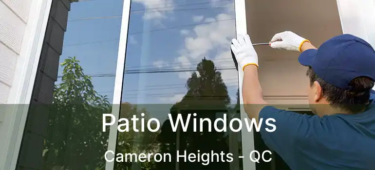  Patio Windows Cameron Heights - QC