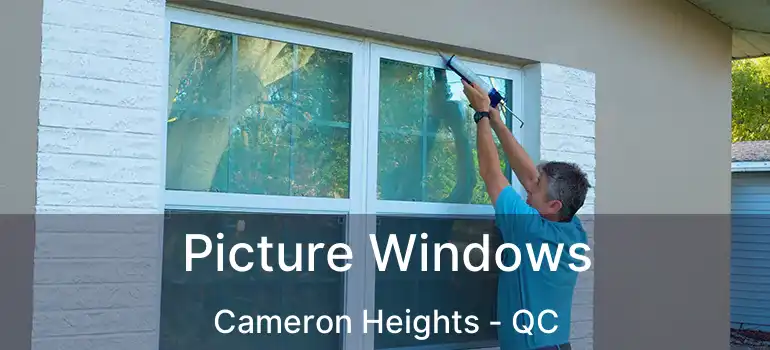  Picture Windows Cameron Heights - QC