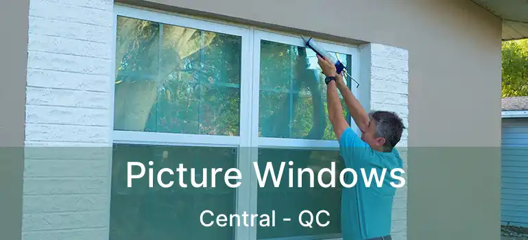  Picture Windows Central - QC