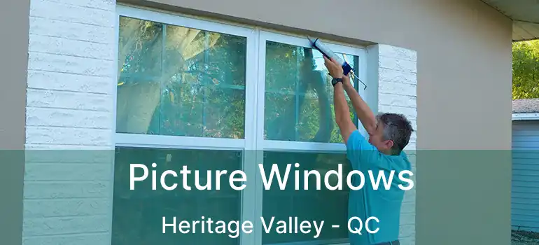  Picture Windows Heritage Valley - QC