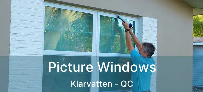  Picture Windows Klarvatten - QC