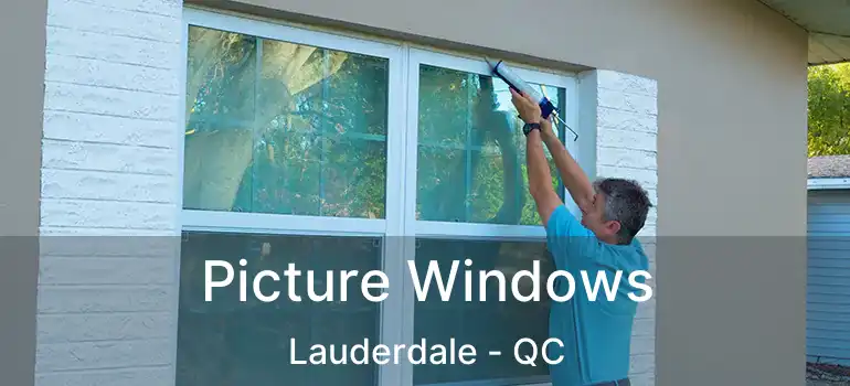  Picture Windows Lauderdale - QC