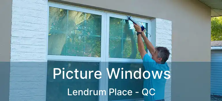  Picture Windows Lendrum Place - QC