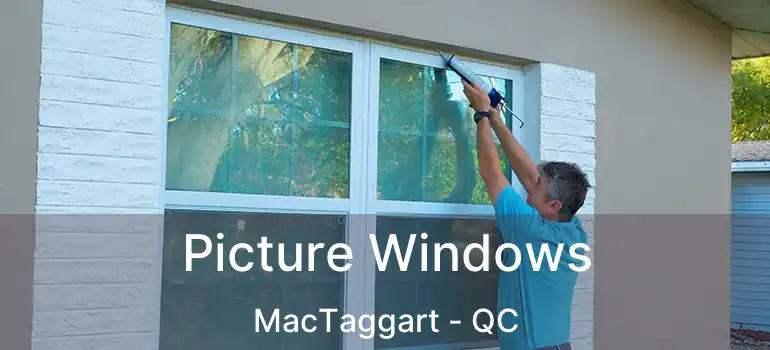  Picture Windows MacTaggart - QC