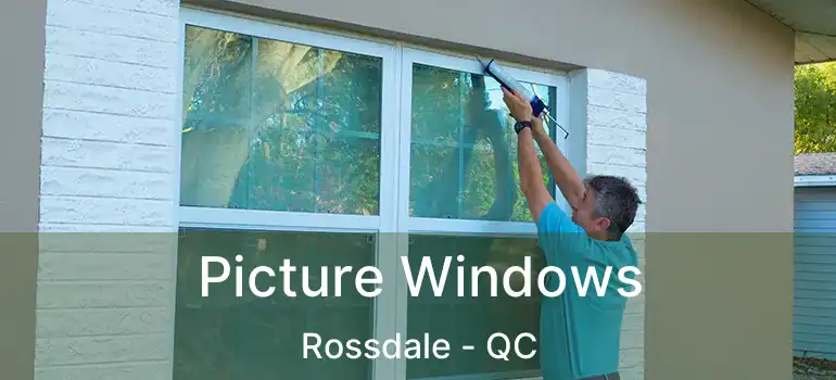  Picture Windows Rossdale - QC