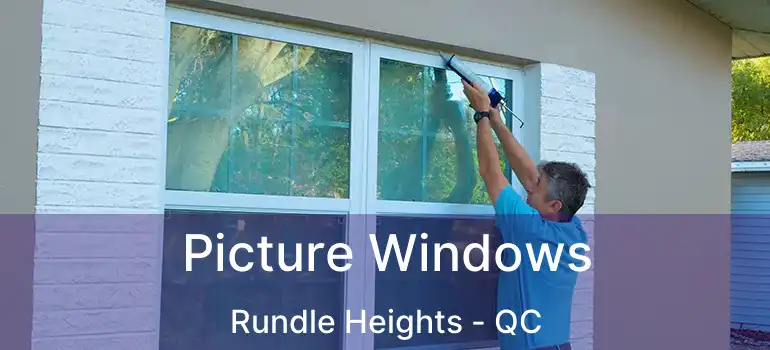  Picture Windows Rundle Heights - QC