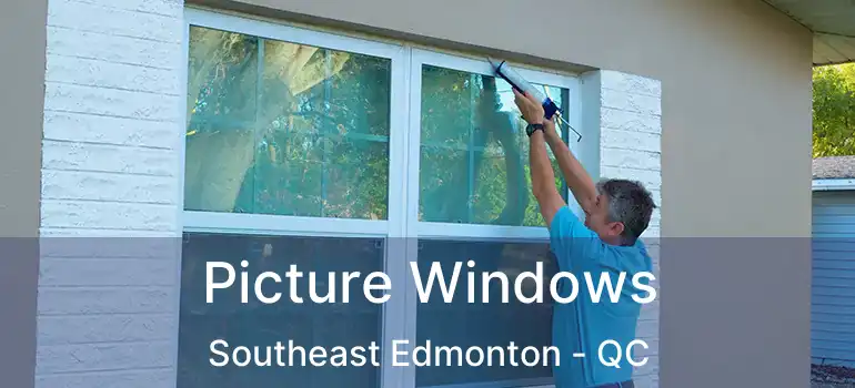  Picture Windows Southeast Edmonton - QC