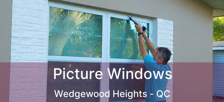  Picture Windows Wedgewood Heights - QC