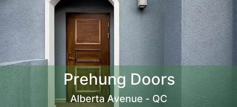 Prehung Doors Alberta Avenue - QC