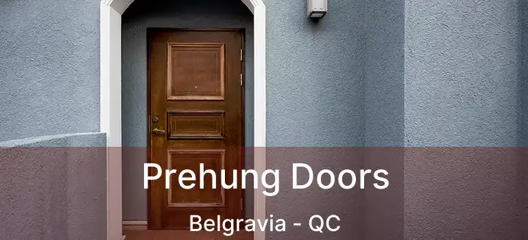  Prehung Doors Belgravia - QC