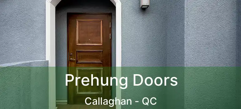  Prehung Doors Callaghan - QC