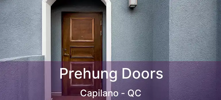  Prehung Doors Capilano - QC