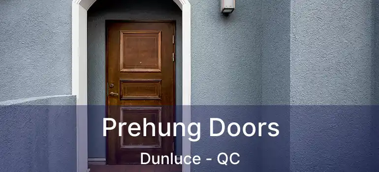  Prehung Doors Dunluce - QC