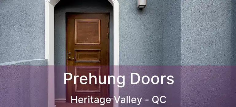  Prehung Doors Heritage Valley - QC