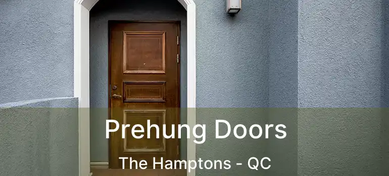  Prehung Doors The Hamptons - QC