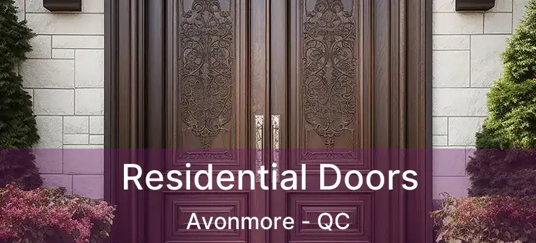  Residential Doors Avonmore - QC