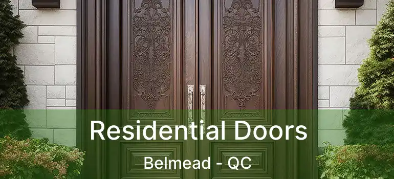  Residential Doors Belmead - QC