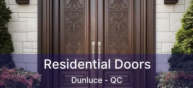 Residential Doors Dunluce - QC