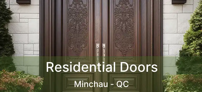  Residential Doors Minchau - QC