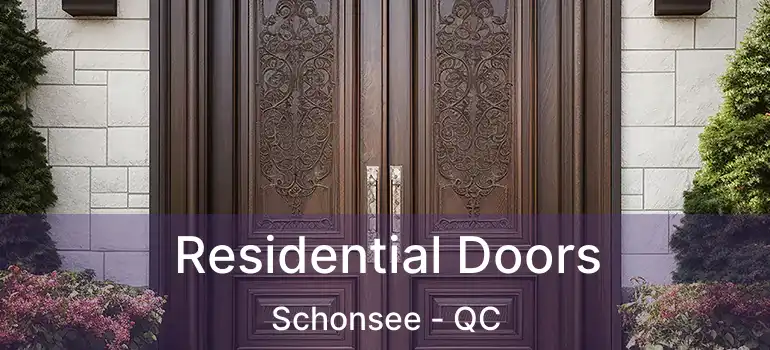  Residential Doors Schonsee - QC