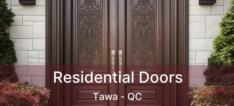  Residential Doors Tawa - QC